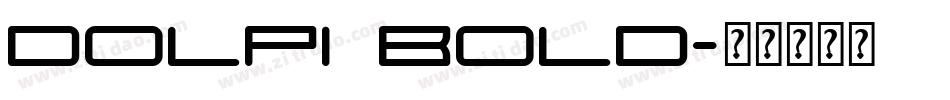 Dolpi Bold字体转换
